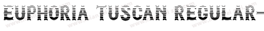 Euphoria Tuscan Regular字体转换